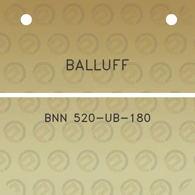 balluff-bnn-520-ub-180