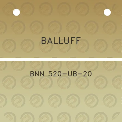 balluff-bnn-520-ub-20