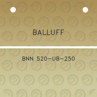 balluff-bnn-520-ub-250