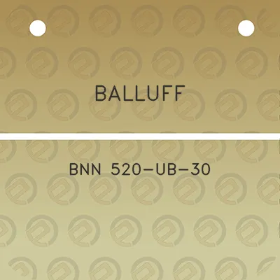 balluff-bnn-520-ub-30