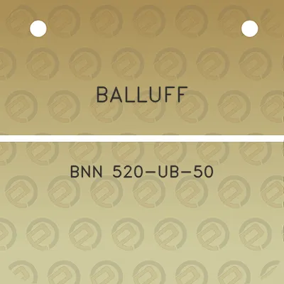 balluff-bnn-520-ub-50