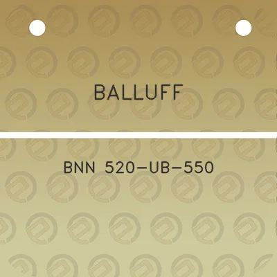 balluff-bnn-520-ub-550