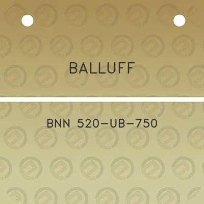 balluff-bnn-520-ub-750