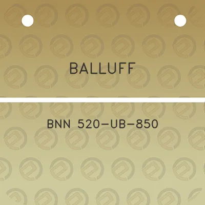 balluff-bnn-520-ub-850