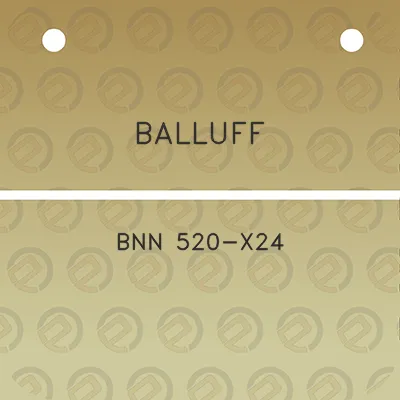 balluff-bnn-520-x24