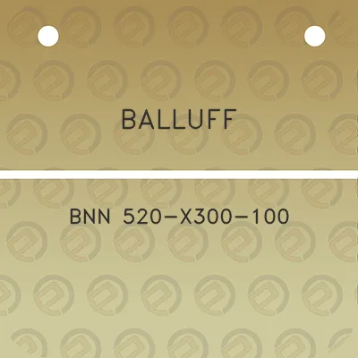 balluff-bnn-520-x300-100