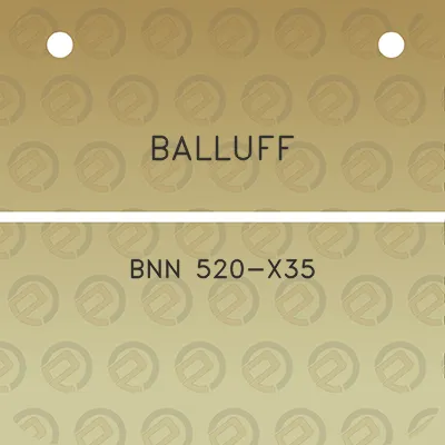 balluff-bnn-520-x35