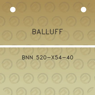 balluff-bnn-520-x54-40