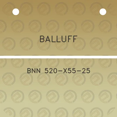 balluff-bnn-520-x55-25