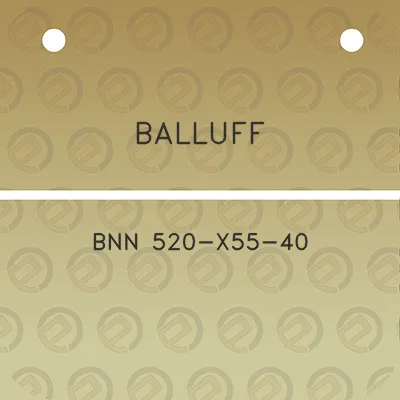 balluff-bnn-520-x55-40