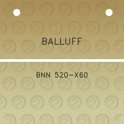 balluff-bnn-520-x60