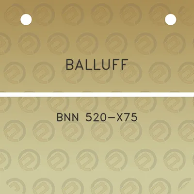 balluff-bnn-520-x75