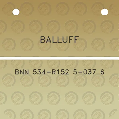 balluff-bnn-534-r152-5-037-6