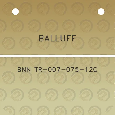 balluff-bnn-tr-007-075-12c