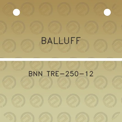 balluff-bnn-tre-250-12