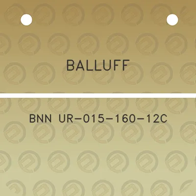 balluff-bnn-ur-015-160-12c