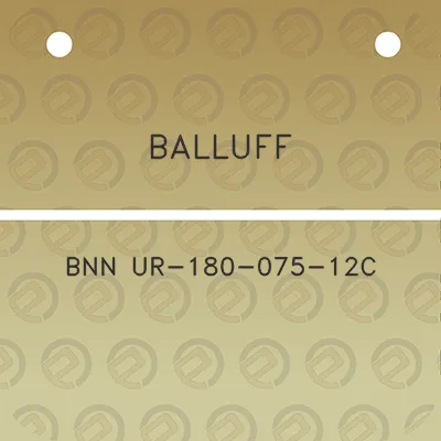 balluff-bnn-ur-180-075-12c