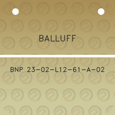 balluff-bnp-23-02-l12-61-a-02