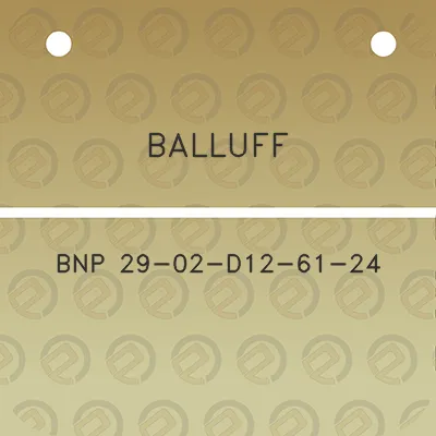 balluff-bnp-29-02-d12-61-24