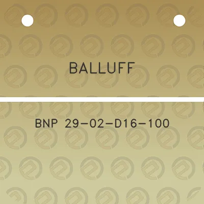 balluff-bnp-29-02-d16-100