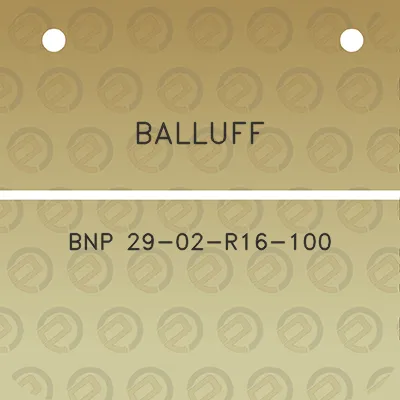 balluff-bnp-29-02-r16-100