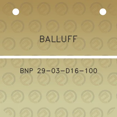 balluff-bnp-29-03-d16-100