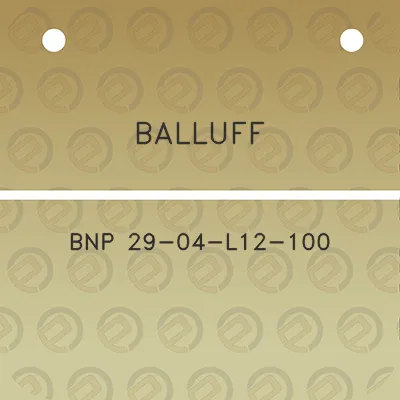 balluff-bnp-29-04-l12-100