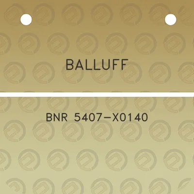 balluff-bnr-5407-x0140