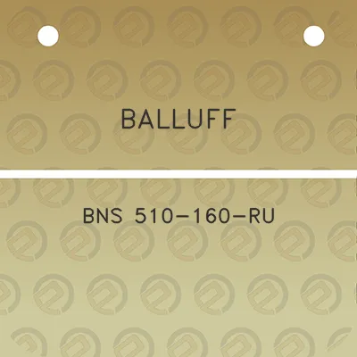 balluff-bns-510-160-ru