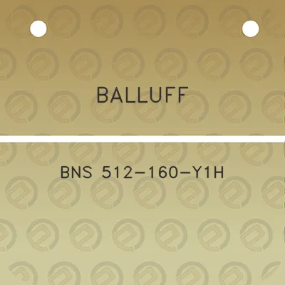 balluff-bns-512-160-y1h