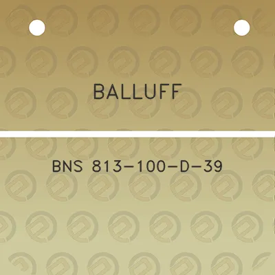 balluff-bns-813-100-d-39