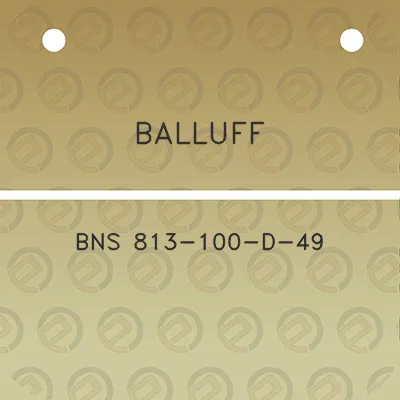 balluff-bns-813-100-d-49