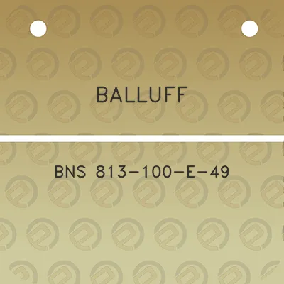 balluff-bns-813-100-e-49