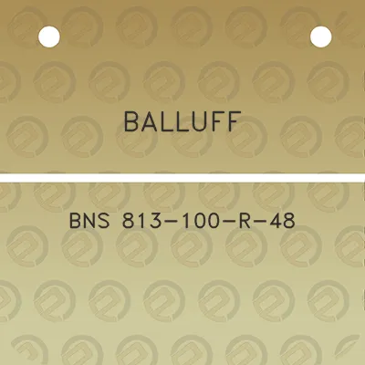 balluff-bns-813-100-r-48