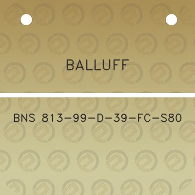 balluff-bns-813-99-d-39-fc-s80