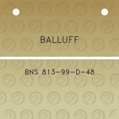 balluff-bns-813-99-d-48