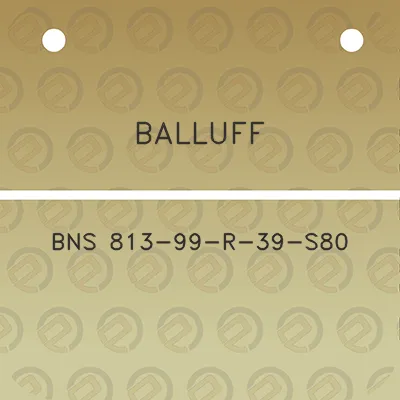 balluff-bns-813-99-r-39-s80