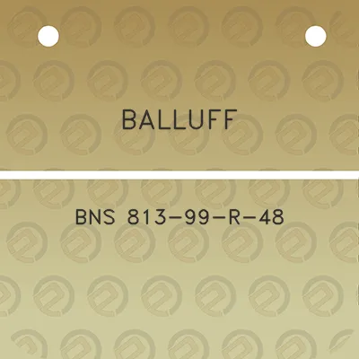 balluff-bns-813-99-r-48