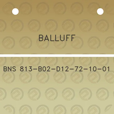 balluff-bns-813-b02-d12-72-10-01