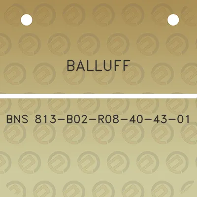 balluff-bns-813-b02-r08-40-43-01