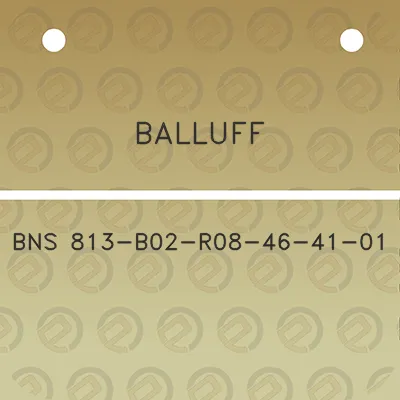 balluff-bns-813-b02-r08-46-41-01