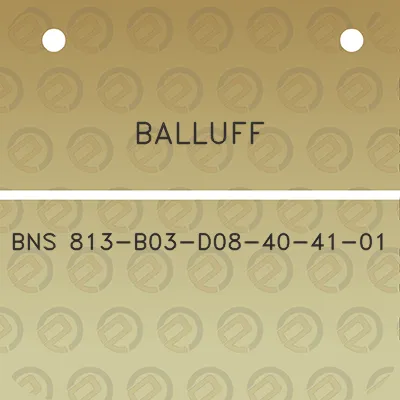 balluff-bns-813-b03-d08-40-41-01