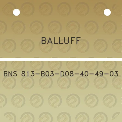 balluff-bns-813-b03-d08-40-49-03