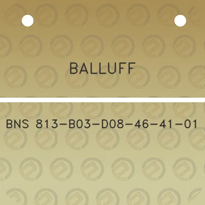 balluff-bns-813-b03-d08-46-41-01