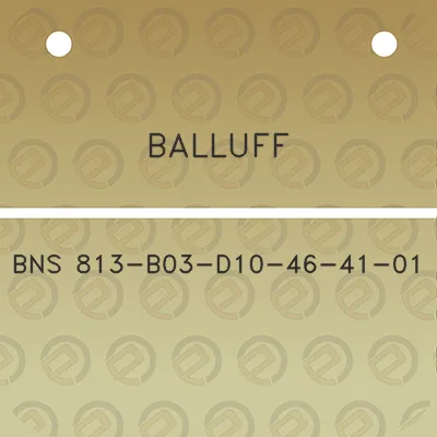 balluff-bns-813-b03-d10-46-41-01