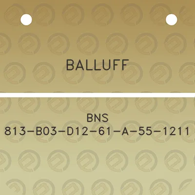 balluff-bns-813-b03-d12-61-a-55-1211