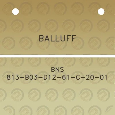 balluff-bns-813-b03-d12-61-c-20-01