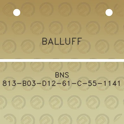 balluff-bns-813-b03-d12-61-c-55-1141