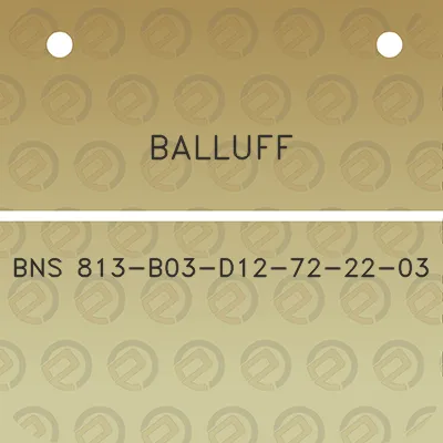 balluff-bns-813-b03-d12-72-22-03