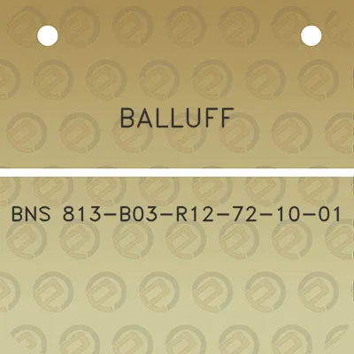 balluff-bns-813-b03-r12-72-10-01